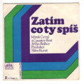 1195 ... COUNTRY BEAT JIŘÍHO BRABCE: Mana mana / Zatím co ty spíš (1971)